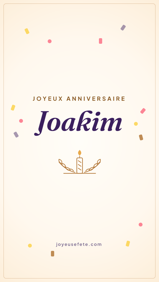 Image « Joyeux anniversaire Joakim » au format story