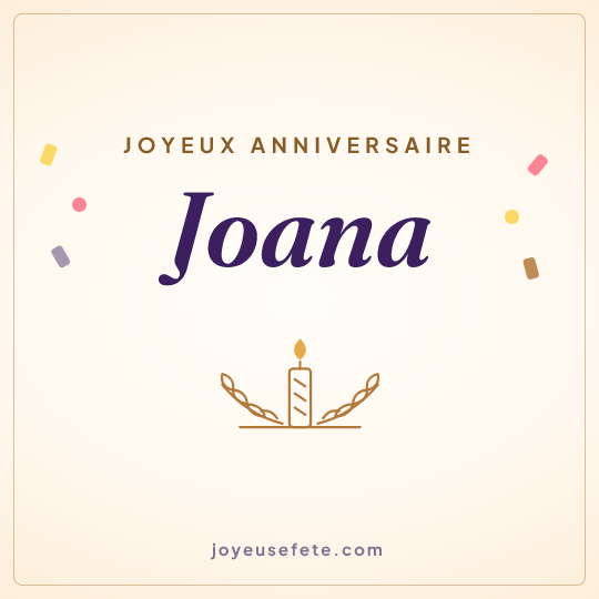 Image carrée « Joyeux anniversaire Joana » pour WhatsApp