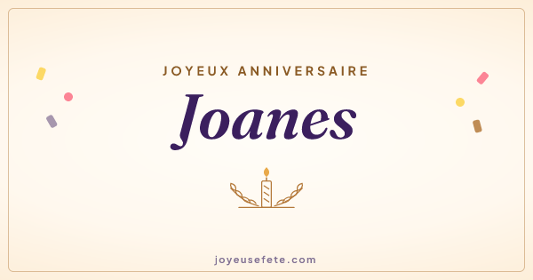 Image « Joyeux anniversaire Joanes » au format large