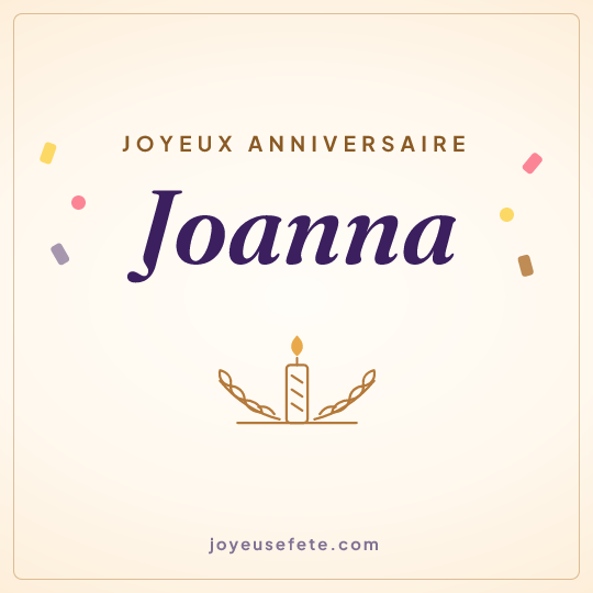 Image carrée « Joyeux anniversaire Joanna » pour WhatsApp