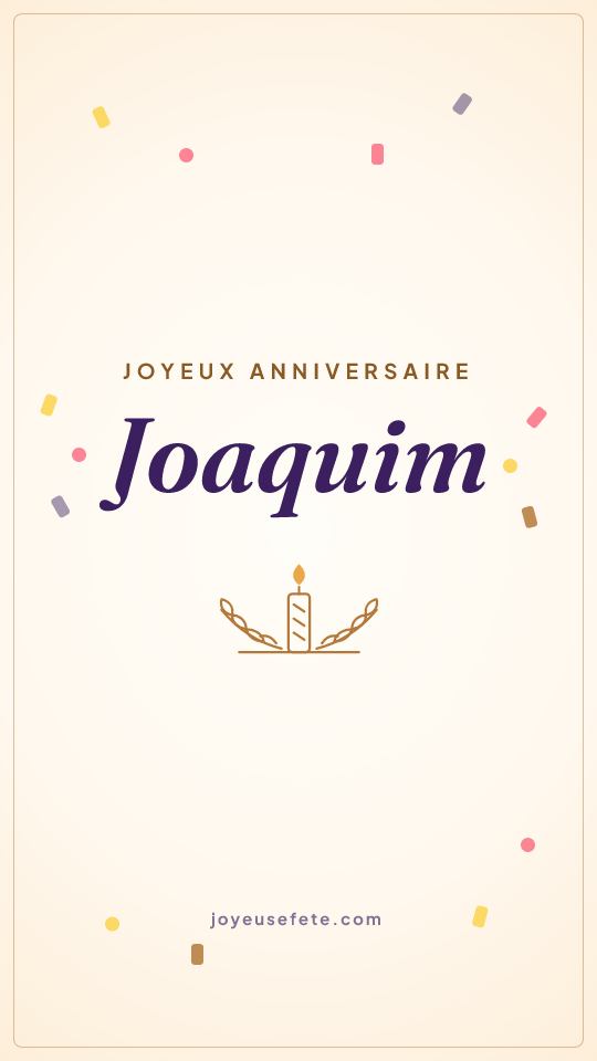 Image « Joyeux anniversaire Joaquim » au format story