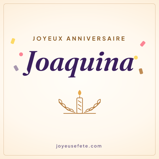 Image carrée « Joyeux anniversaire Joaquina » pour WhatsApp