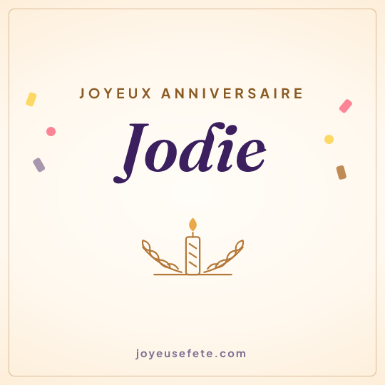 Image carrée « Joyeux anniversaire Jodie » pour WhatsApp