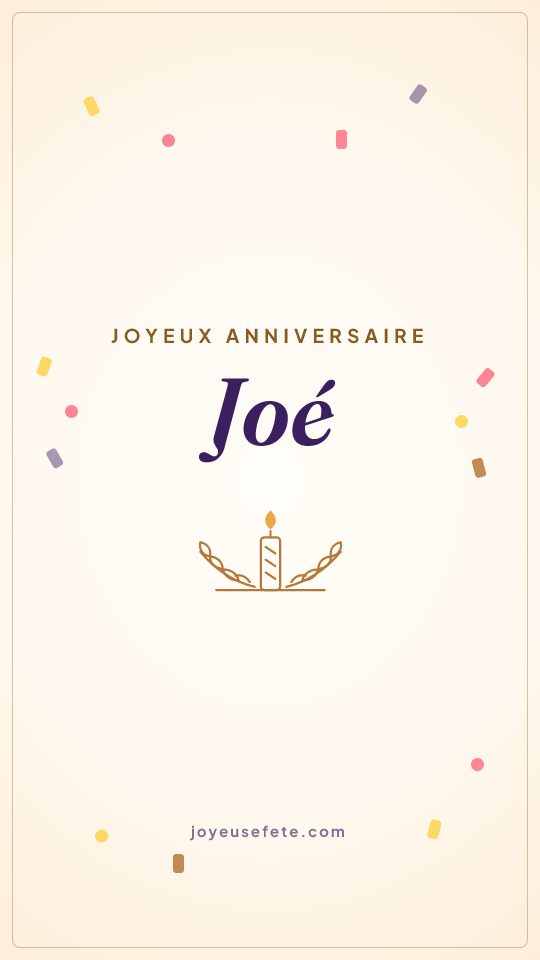 Image « Joyeux anniversaire Joé » au format story