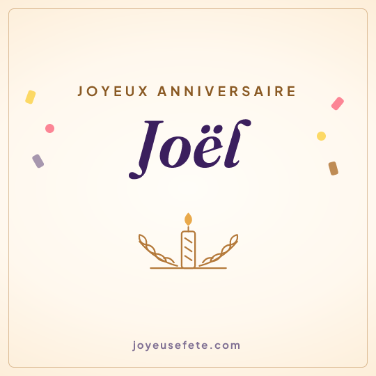 Image carrée « Joyeux anniversaire Joël » pour WhatsApp