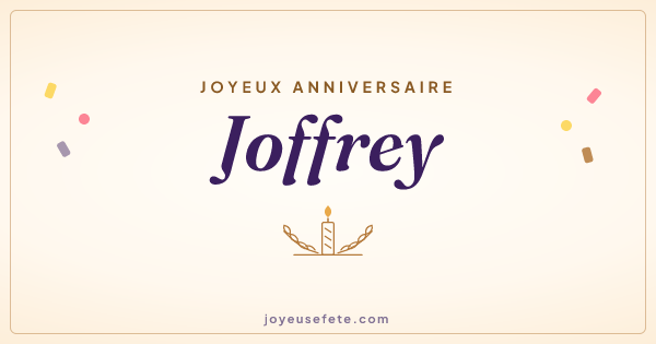 Image « Joyeux anniversaire Joffrey » au format large
