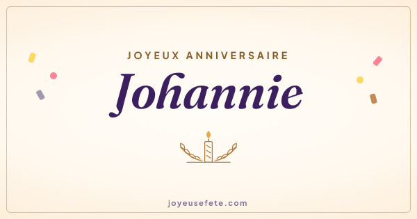 Image « Joyeux anniversaire Johannie » au format large