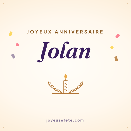 Image carrée « Joyeux anniversaire Jolan » pour WhatsApp