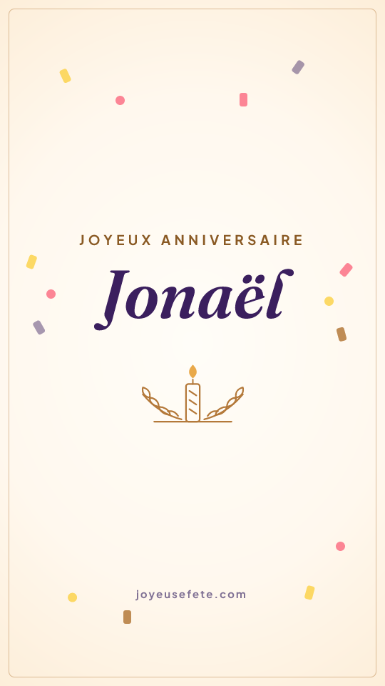 Image « Joyeux anniversaire Jonaël » au format story