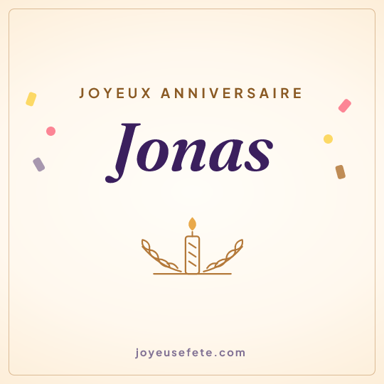 Image carrée « Joyeux anniversaire Jonas » pour WhatsApp