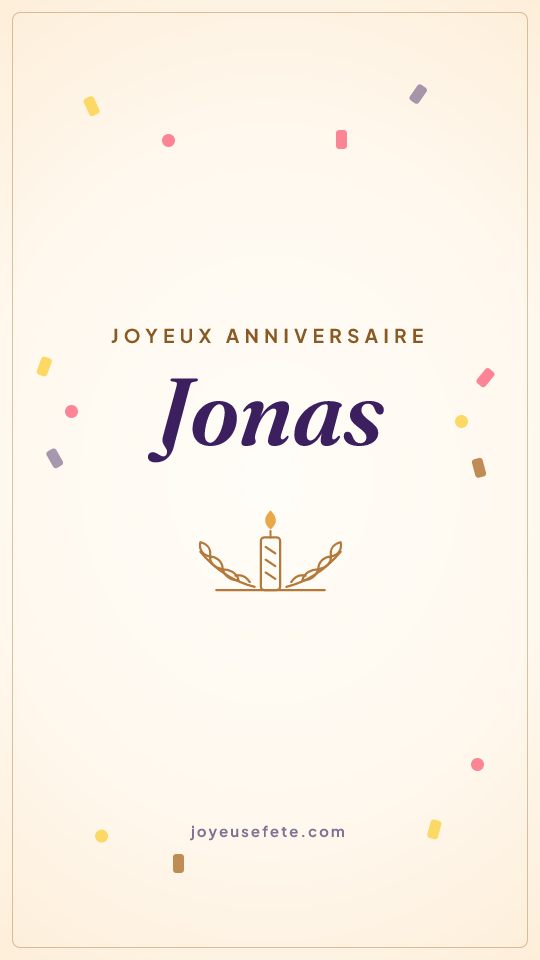 Image « Joyeux anniversaire Jonas » au format story