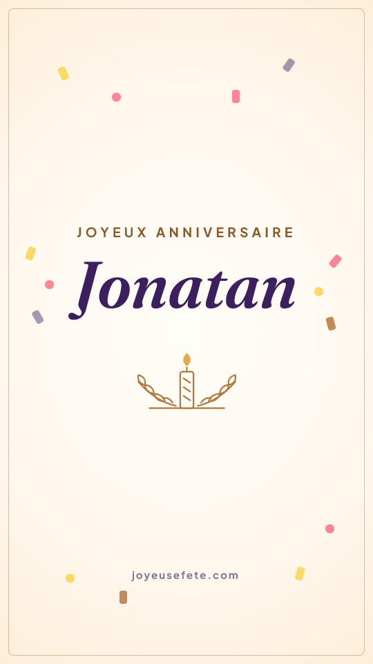 Image « Joyeux anniversaire Jonatan » au format story