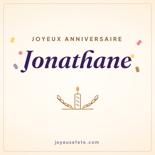 Image carrée « Joyeux anniversaire Jonathane » pour WhatsApp