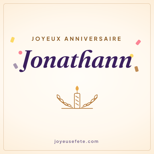 Image carrée « Joyeux anniversaire Jonathann » pour WhatsApp