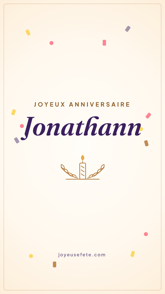 Image « Joyeux anniversaire Jonathann » au format story