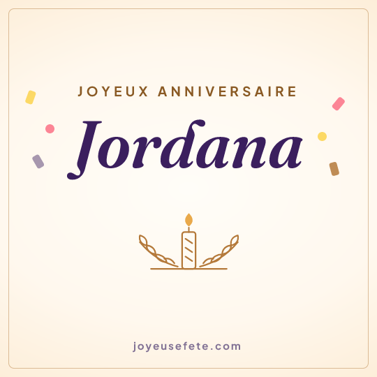 Image carrée « Joyeux anniversaire Jordana » pour WhatsApp