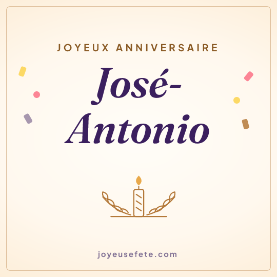 Image carrée « Joyeux anniversaire José-Antonio » pour WhatsApp