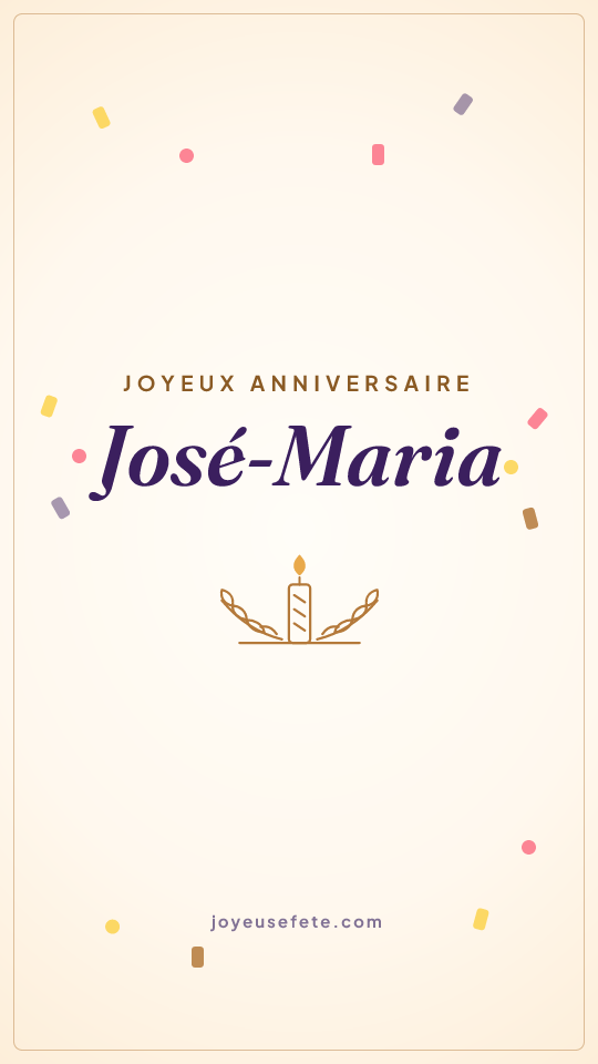 Image « Joyeux anniversaire José-Maria » au format story