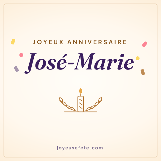 Image carrée « Joyeux anniversaire José-Marie » pour WhatsApp
