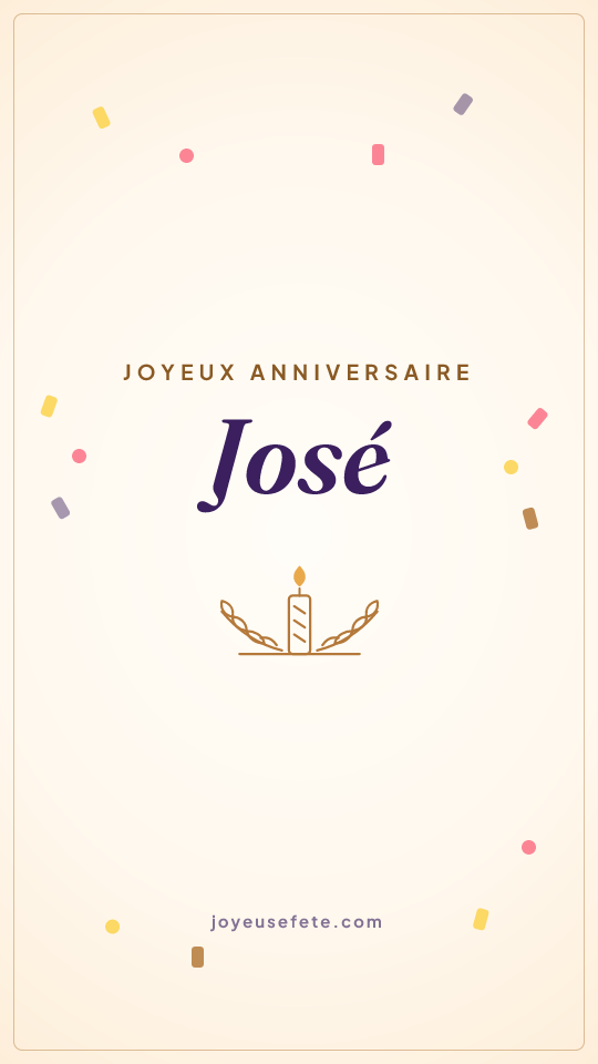 Image « Joyeux anniversaire José » au format story