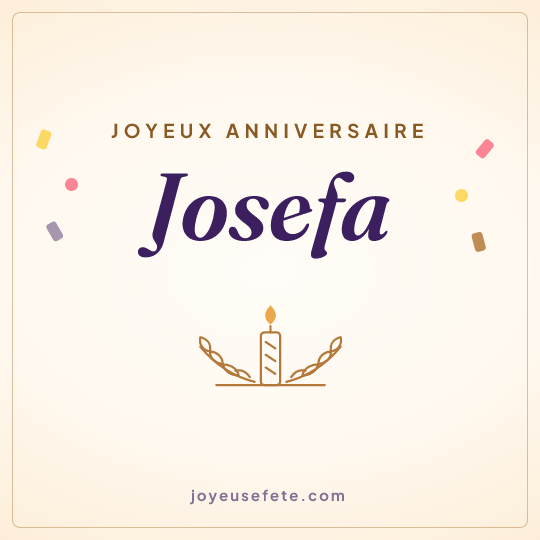 Image carrée « Joyeux anniversaire Josefa » pour WhatsApp