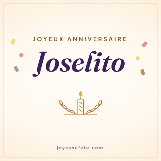 Image carrée « Joyeux anniversaire Joselito » pour WhatsApp