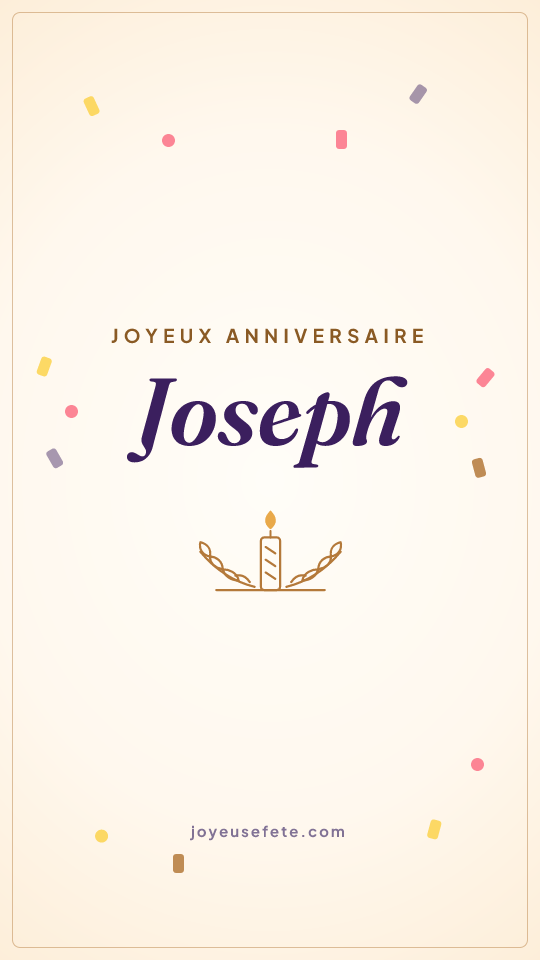 Image « Joyeux anniversaire Joseph » au format story