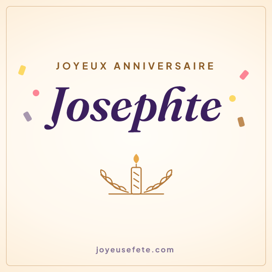 Image carrée « Joyeux anniversaire Josephte » pour WhatsApp