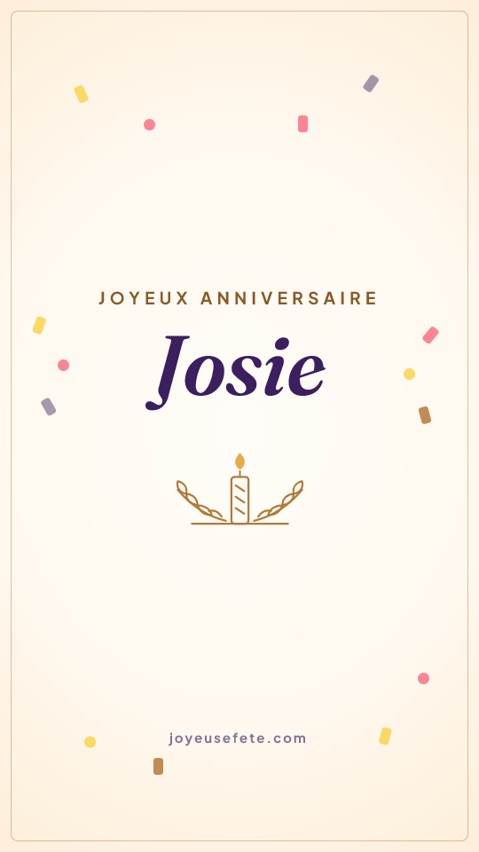 Image « Joyeux anniversaire Josie » au format story