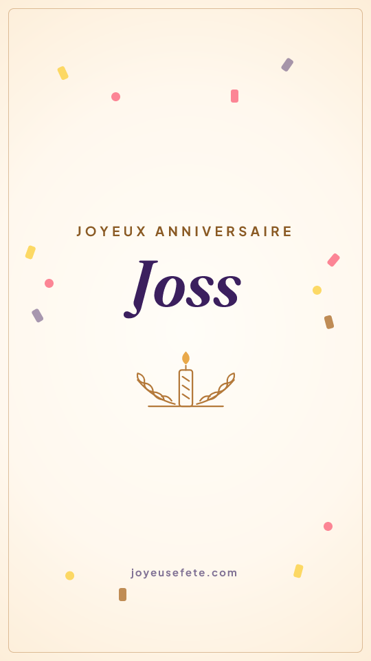 Image « Joyeux anniversaire Joss » au format story