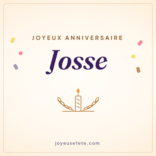 Image carrée « Joyeux anniversaire Josse » pour WhatsApp