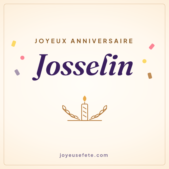 Image carrée « Joyeux anniversaire Josselin » pour WhatsApp