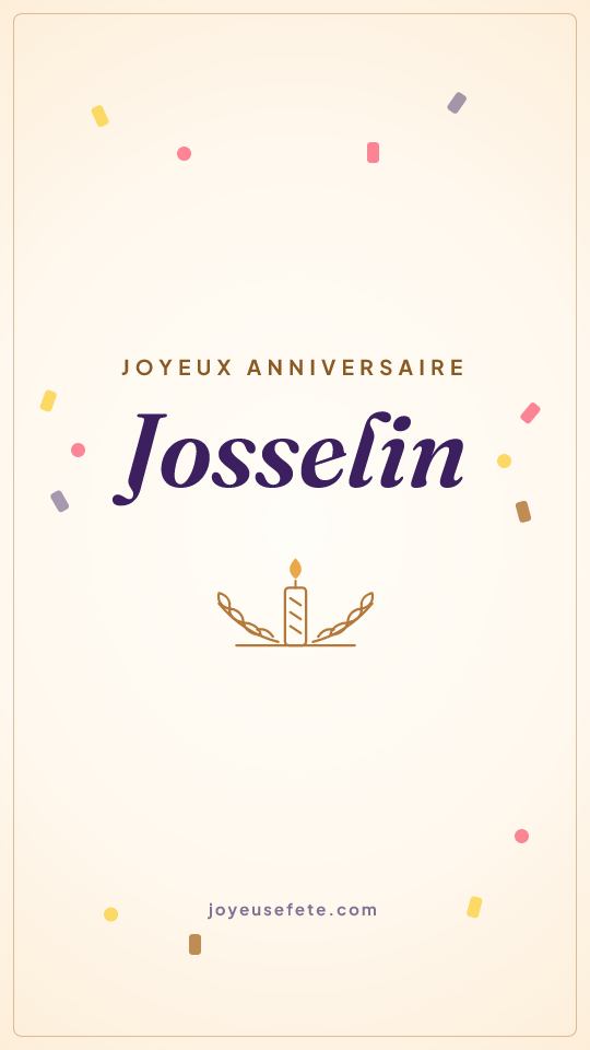 Image « Joyeux anniversaire Josselin » au format story