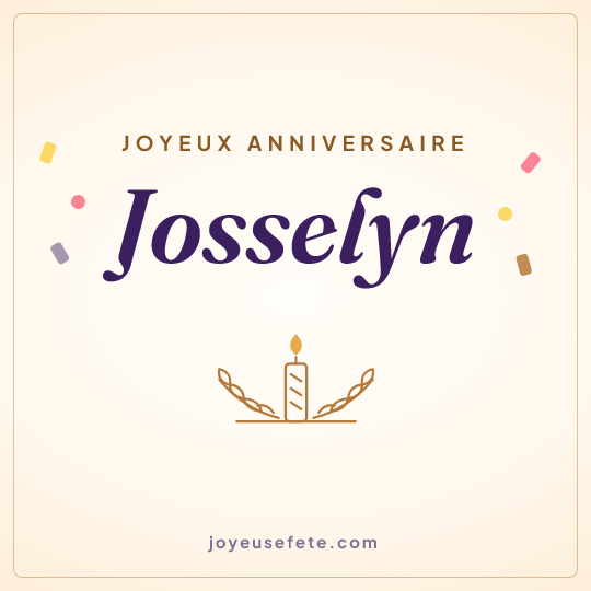 Image carrée « Joyeux anniversaire Josselyn » pour WhatsApp