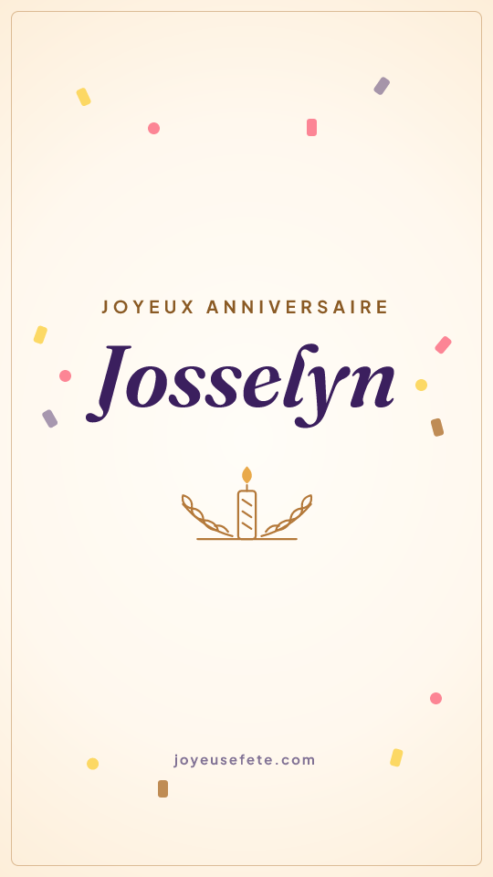 Image « Joyeux anniversaire Josselyn » au format story
