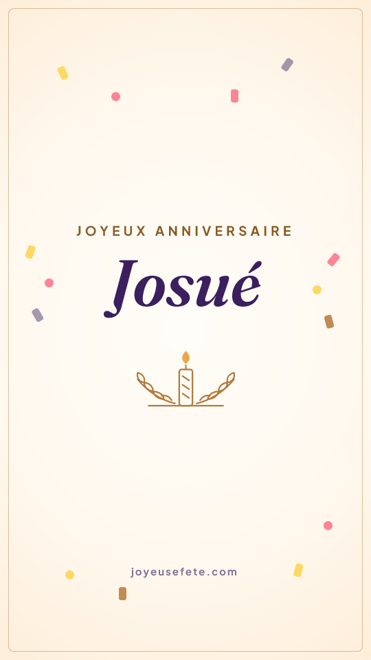 Image « Joyeux anniversaire Josué » au format story
