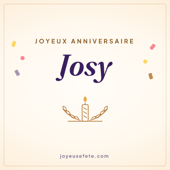 Image carrée « Joyeux anniversaire Josy » pour WhatsApp