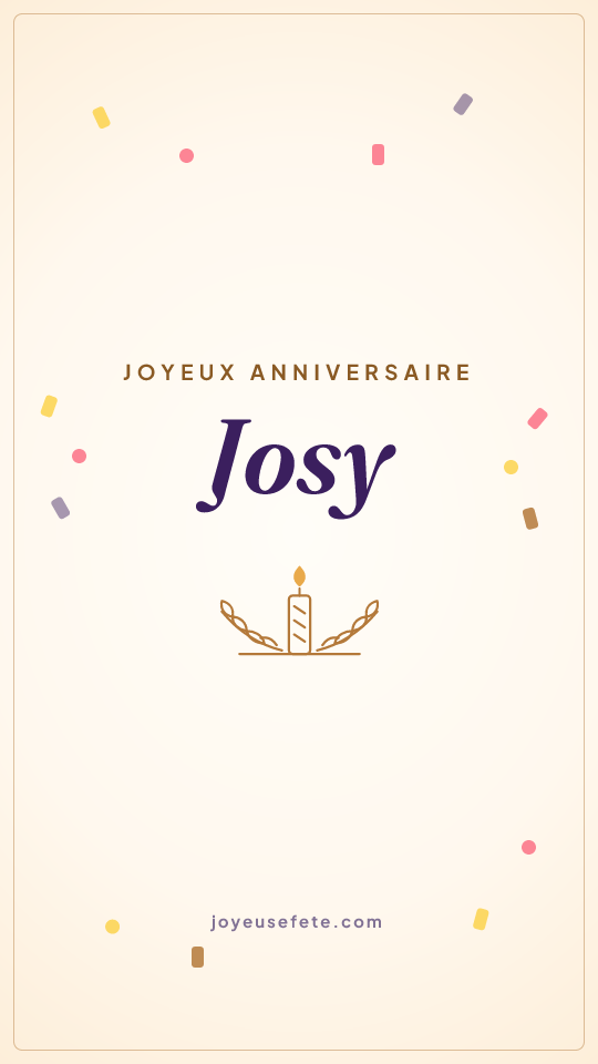 Image « Joyeux anniversaire Josy » au format story