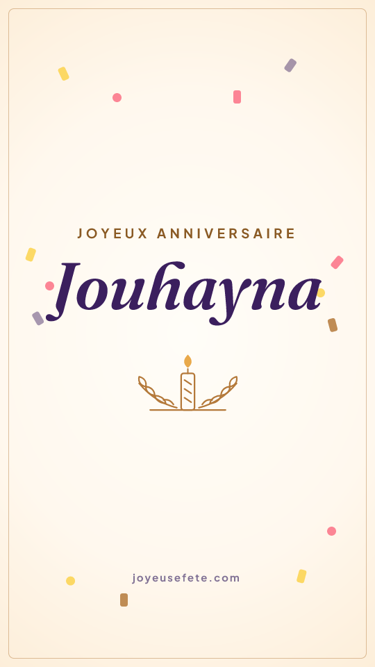 Image « Joyeux anniversaire Jouhayna » au format story