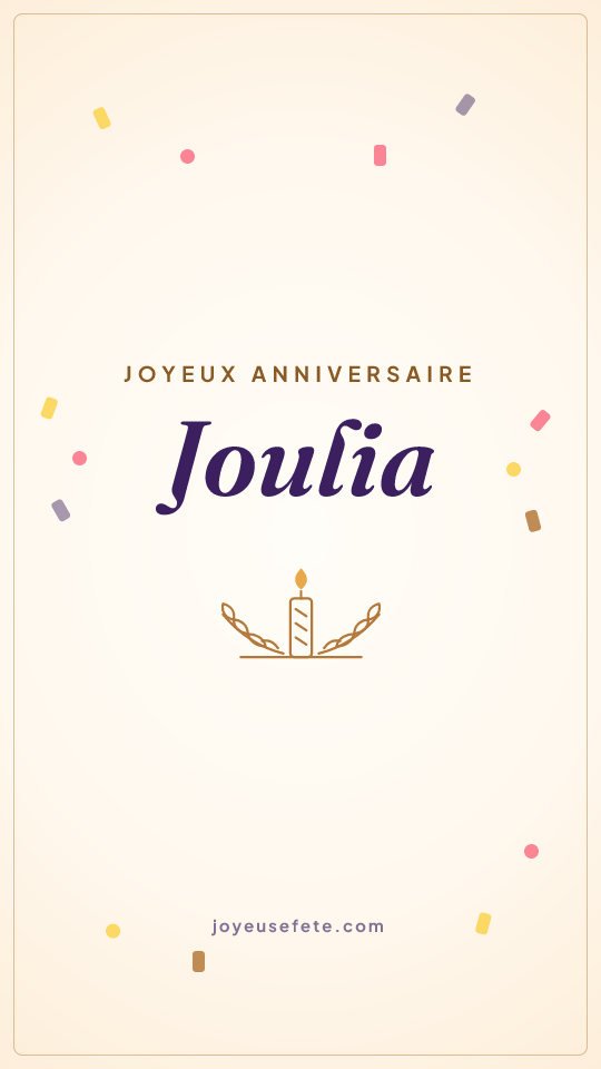 Image « Joyeux anniversaire Joulia » au format story