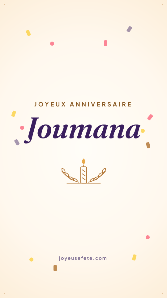 Image « Joyeux anniversaire Joumana » au format story