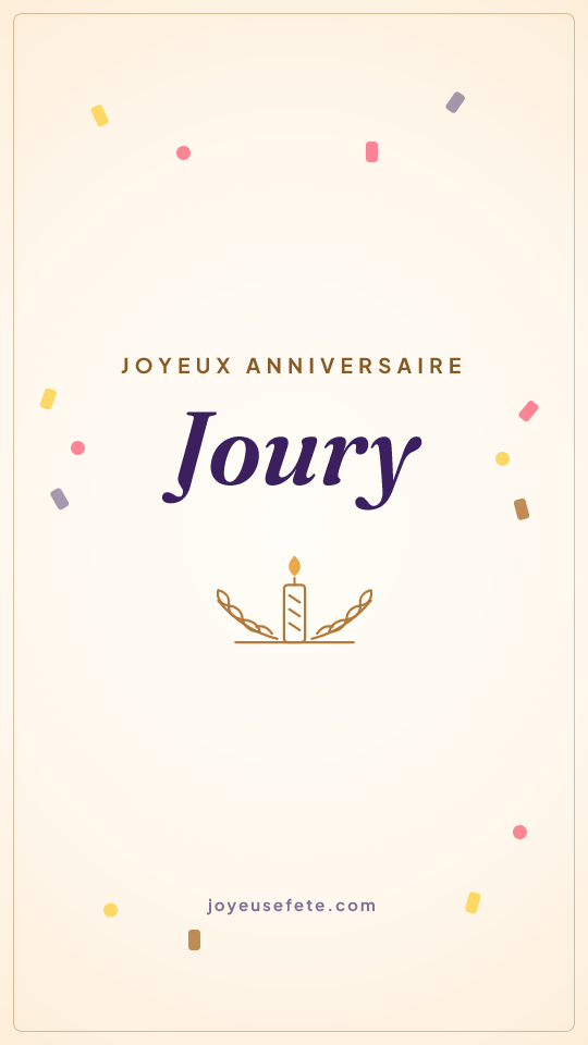 Image « Joyeux anniversaire Joury » au format story