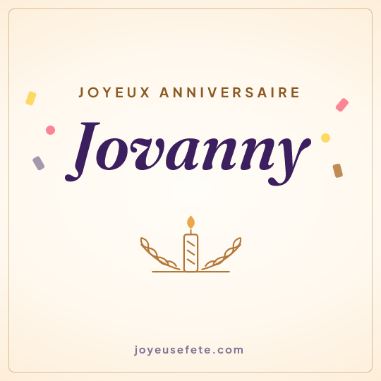 Image carrée « Joyeux anniversaire Jovanny » pour WhatsApp