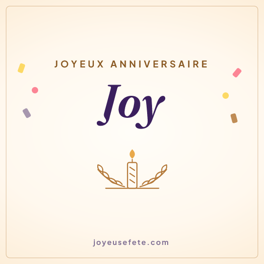 Image carrée « Joyeux anniversaire Joy » pour WhatsApp