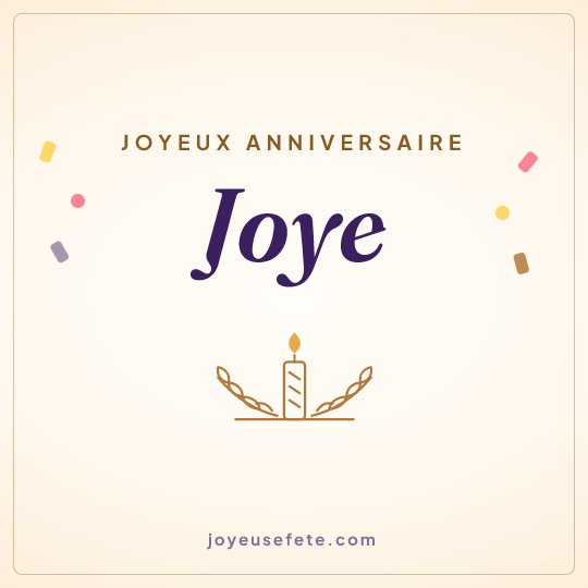 Image carrée « Joyeux anniversaire Joye » pour WhatsApp