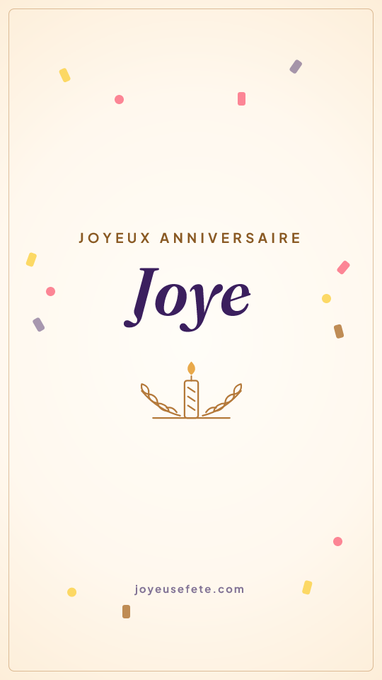 Image « Joyeux anniversaire Joye » au format story