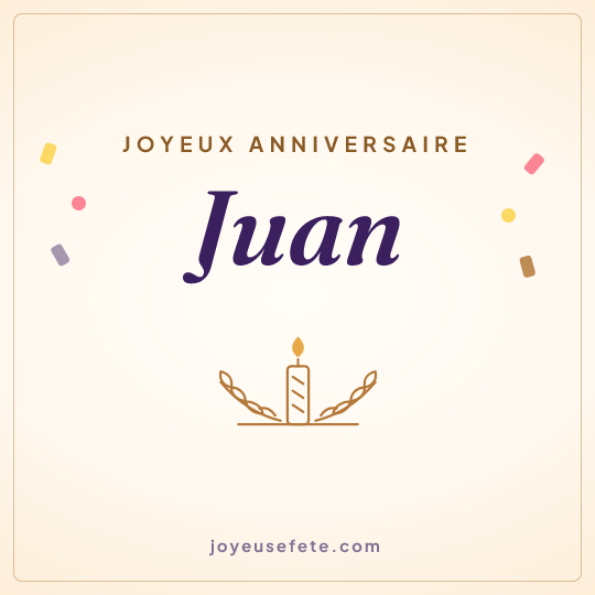 Image carrée « Joyeux anniversaire Juan » pour WhatsApp