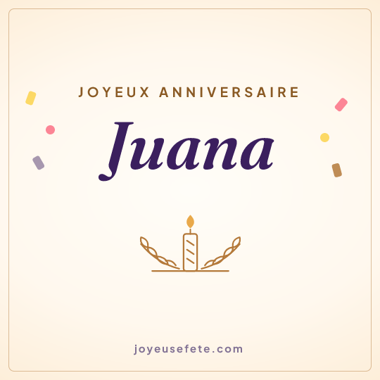 Image carrée « Joyeux anniversaire Juana » pour WhatsApp