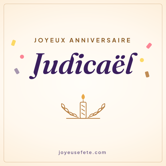 Image carrée « Joyeux anniversaire Judicaël » pour WhatsApp
