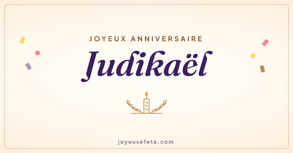 Image « Joyeux anniversaire Judikaël » au format large